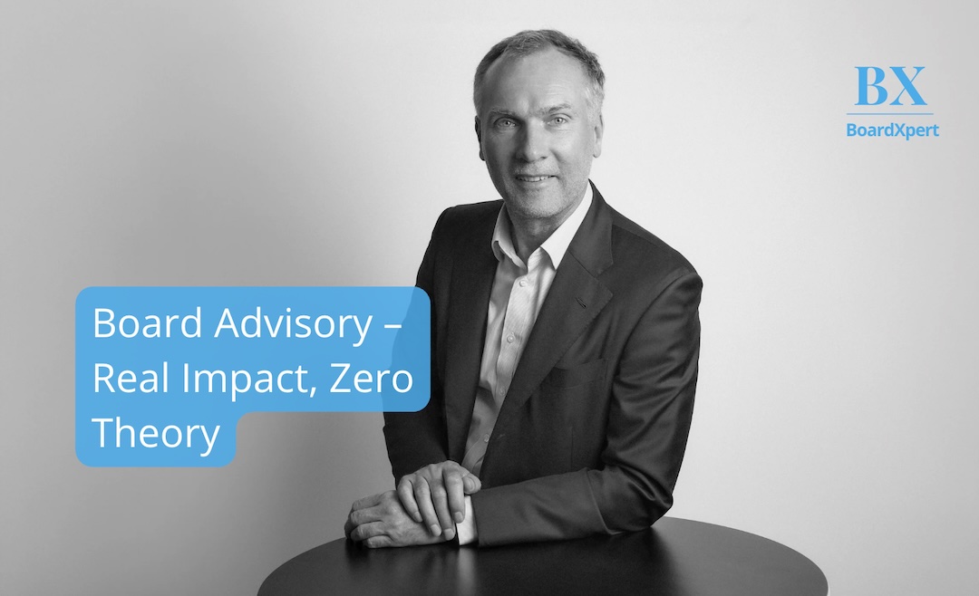 From Insight to Impact: Board Advisor – In Real Life, Not Theory